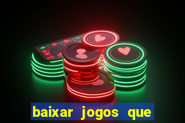 baixar jogos que ganha dinheiro no pix